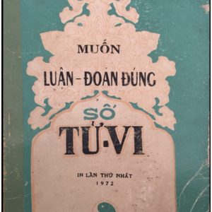 Muốn Luận Đoán Đúng Số Tử Vi
