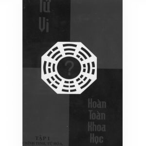 Tử Vi Hoàn Toàn Khoa Học tập 1