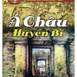Á Châu Huyền Bí