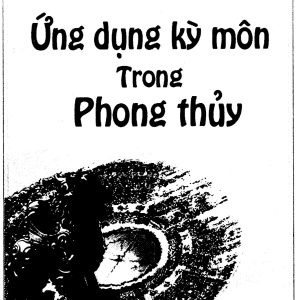 Ứng Dụng Kỳ Môn Trong Phong Thủy