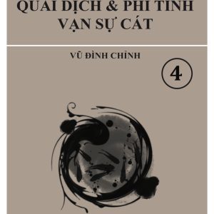 Quái Dịch Và Phi Tinh Vạn Sự Cát